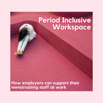 Period Inclusive Workspaces