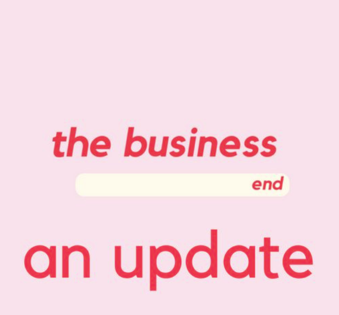 The Business End - An Update